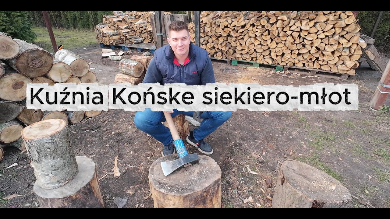 Go big or go home! Kuźnia Końskie i ich siekiero-młot🪓