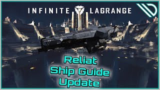 Infinite Lagrange | Ship Guide Reliat Updated