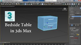Bedside Table Design in 3ds Max | Table Modelling in 3ds Max | AutoDesk 3ds Max | Table Design Ideas