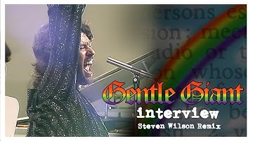Gentle Giant "Interview" (2023 Steven Wilson Remix)