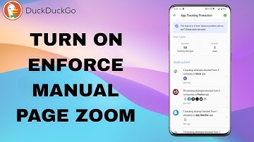 How To Turn On And Enable Enforce Manual Page Zoom On DuckDuckGo App