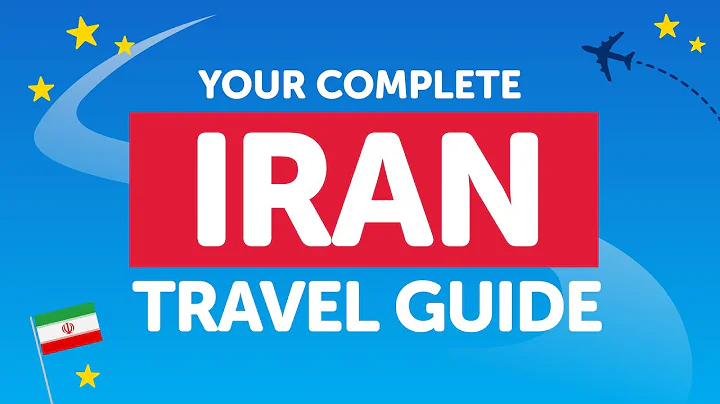 The Complete Iran Travel Guide: Tips, Tricks, and Key Phrases