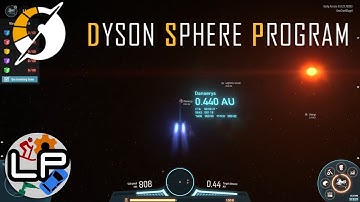 S1-E14 - Polar Panels - Dyson Sphere Program - Laurence Plays