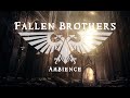 Fallen brothers  dark gothic ambient music for painting reading relaxing