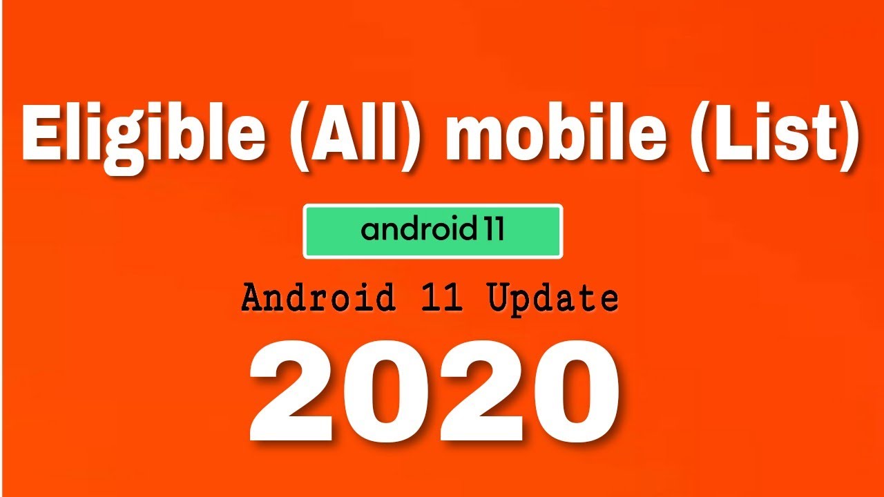 Android 11 update💥Eligible All device list - YouTube