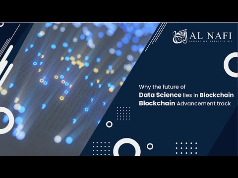 Why the future of Data Science lies in Blockchain | Blockchain advancement track | Recorded event