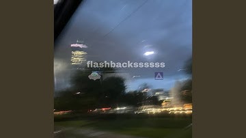 flashblackssssss