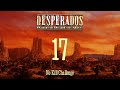 NO KILL CHALLENGE - DESPERADOS - WANTED DEAD OR ALIVE - 17 To the Last Bullet