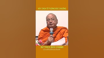 Xây chùa, tô tượng, đúc chuông