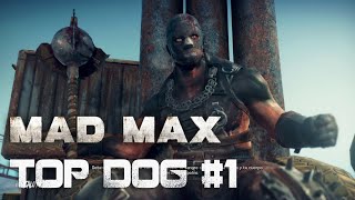 Mad Max El Videojuego - Top Dog #1 Gasworks