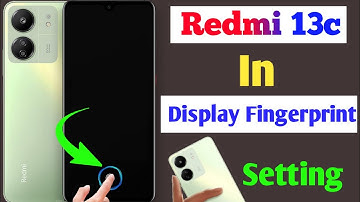 redmi 13c in display fingerprint setting / redmi 13c me in display fingerprint lock kaise lagaye