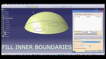 FILL INNER BOUNDARIES   -   CATIA V5  - CATIALOG