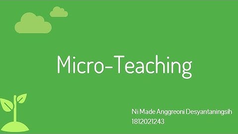 Micro-Teaching (Skill of Probing Question, Giving Reinforcement, and Using Stimulus Variation)