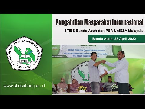 Pengabdian Masyarakat Internasional kolaborasi antara STIES Banda Aceh dan PSA UniSZA Malaysia