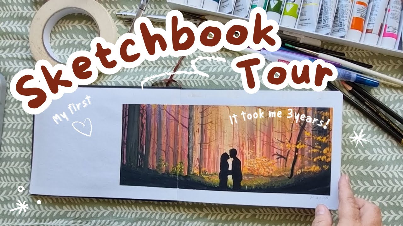 This took me THREE YEARS to make - My first Sketchbook Tour - YouTube
