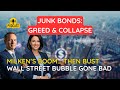 The US Junk Bond Bust of the 1980s: What Really Happened After Milken’s Boom?