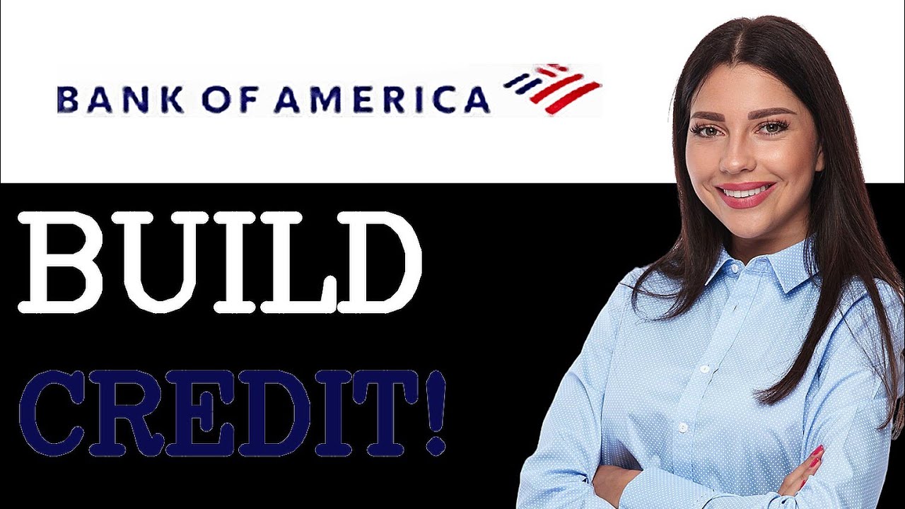 Ключевые моменты обеспеченных кредитных карт Bank Of America для кредитостроителей (2025)