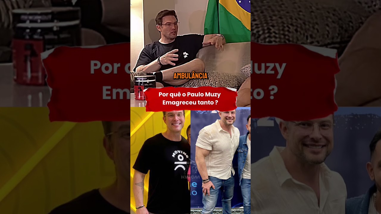 Por quê o Paulo Muzy tá Magro ?