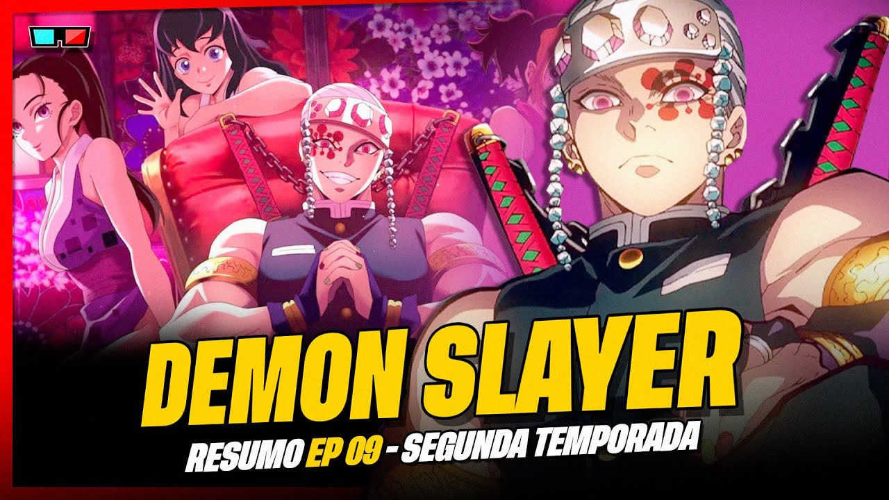 DEMON SLAYER: 2ª TEMPORADA EP 8 - RESUMO, KIMETSU NO YAIBA SEGUNDA  TEMPORADA EP 8