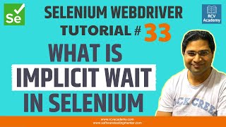 selenium webdriver tutorial #33 - what is implicit wait in selenium