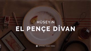 Hüseyin [ Video] - El Pençe Divan Resimi