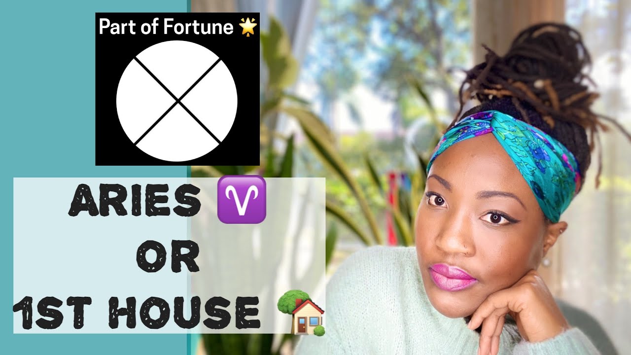 🔮 PART OF FORTUNE in ARIES ♈️ or 1st House 🏡 Rewards & Benefits
