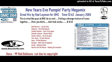 New Years Eve Pumpin' Party Megamix (DMC Mix by Rod Layman January 2005)