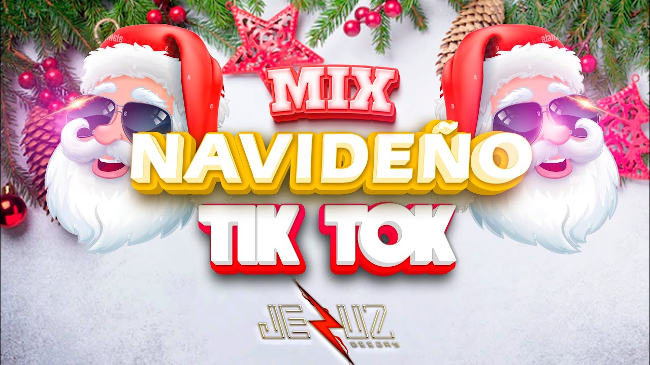 MIX TIKTOK NAVIDEÑO - JEZUZ DJ (TITI NAVIDEÑO, DANZA KUDURO, NO SE VA, QUÉDATE, LA GATITA, ETC.