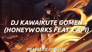 DJ KAWAIKUTE GOMEN (WATASHI GA WATASHI NO) || PRASETYO OFFICIAL