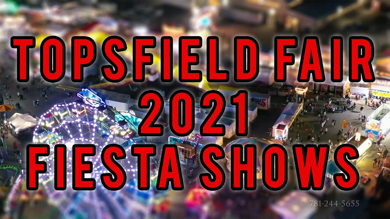 FIESTA SHOWS TOPSFIELD FAIR 2021 CARNIVAL LIGHTS DRONE YouTube