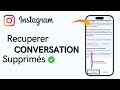 Comment Recuperer Conversation Supprimé Sur Instagram (Nouveau)