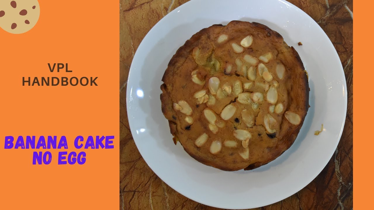 Banana cake recipe No Egg YouTube