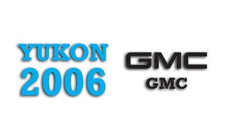 2006 GMC Yukon Fuse Box Info | Fuses | Location | Diagrams | Layout
