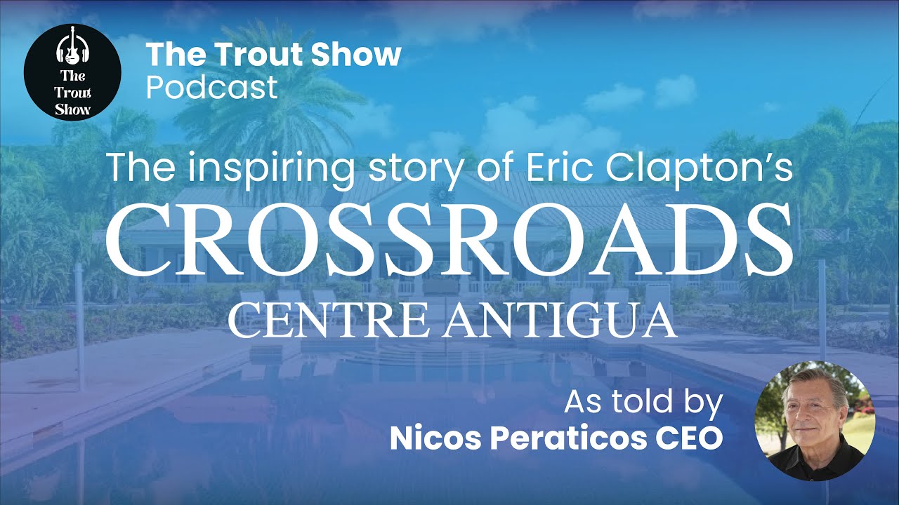 The Inspiring Story of Eric Clapton's Crossroads Centre Antigua, as told by Nicos Peraticos CEO.