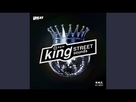 B.M.E. — All Night (BME Dub)
