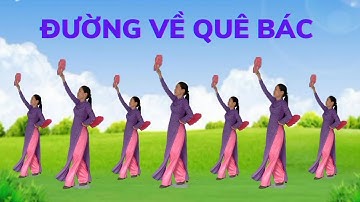 Múa Quạt 🌺 ĐƯỜNG VỀ QUÊ BÁC. Mừng Sinh Nhật Bác (link hướng dẫn nhấp v).Dân Vũ Cha Cha
