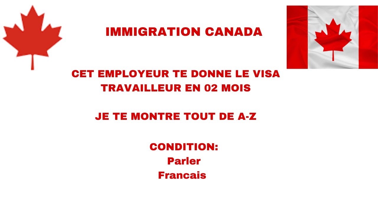 COMMENT IMMIGRER AU CANADA COMME TRAVAILLEUR RAPIDEMENT conseils ...