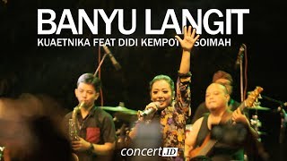 Didikempot Ngayogjazz 2019 - Kuaetnika Feat. Didi Kempot & Soimah - Banyu Langit
