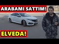 ARABAMI SATTIM - ELVEDA ARABAM!