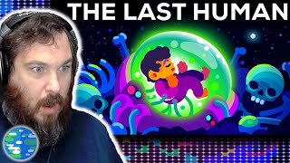 THAT'S A LOT!! The Last Human - A Glimpse Into the Far Future - Kurzgesagt [Reaction]