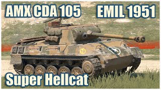 AMX CDA 105, EMIL 1951 & Super Hellcat • WoT Blitz Gameplay