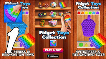 Pop it Fidget Toys 3D Gameplay Walkthrough #1 (Android, IOS)