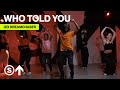 "Who Told You" - J Hus ft. Aj Tracey | Izo Dreamchaser Choreography