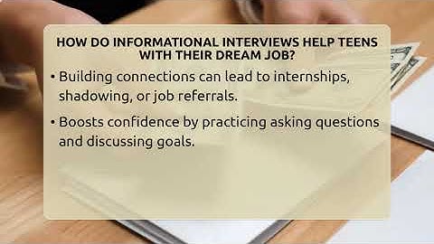 How Do Informational Interviews Help Teens With Their Dream Job? - Teenager Guide to Life