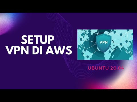 Tutorial Cara Install VPN Server di AWS | Linux Indonesia