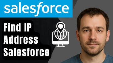 How to Find the IP Address of Your Salesforce Org (2025 Step-by-Step Beginner Tutorial)