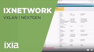 IxNetwork VXLAN - NextGen