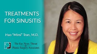 What Are the Treatments for Sinusitis?