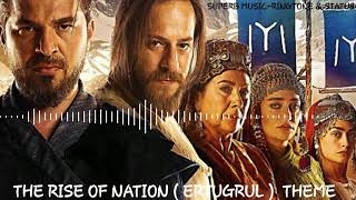 The Rise Of Nation ( Ertugrul Ghazi ) Theme Music Ringtone Tune || Superb Music-Ringtone & Status