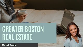 Greater Boston Market Update May 2021